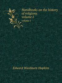 Handbooks on the history of religions. volume I