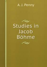 Studies in Jacob B?hme
