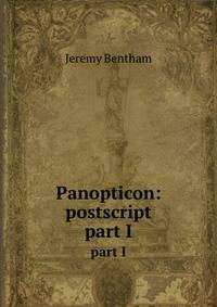 Panopticon: postscript. part I