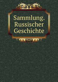 Sammlung. Russischer Geschichte