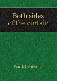 Both sides of the curtain