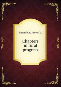 Chapters in rural progress