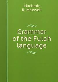 Grammar of the Fulah language