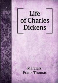 Life of Charles Dickens