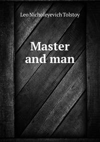 Master and man