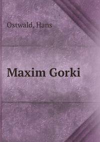 Maxim Gorki