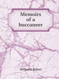 Memoirs of a buccaneer