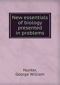 New essentials of biology presented in problems