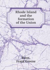 Rhode Island and the formation of the Union