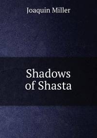Shadows of Shasta