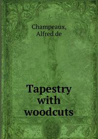 Tapestry with woodcuts