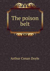 The poison belt
