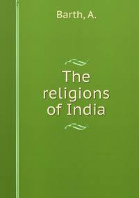 The religions of India