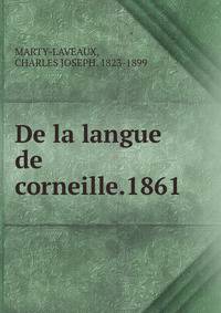 De la langue de corneille.1861