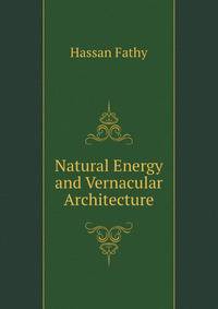 Natural Energy and Vernacular Architecture