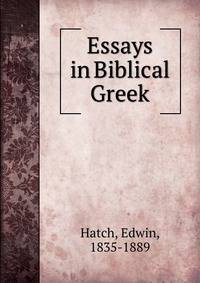 Essays in Biblical Greek