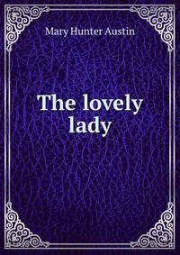 The lovely lady