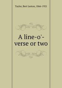 A line-o'-verse or two