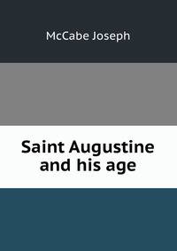Saint Augustine and his age
