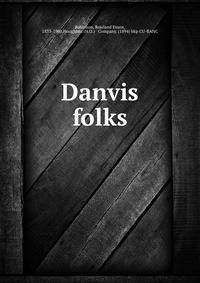 Danvis folks