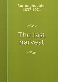 The last harvest