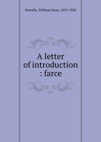 A letter of introduction : farce