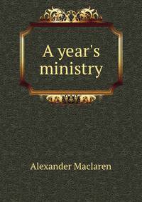 A year's ministry