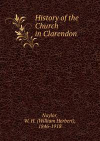 History of the Church in Clarendon