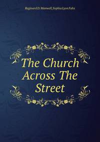 The Church Across The Street