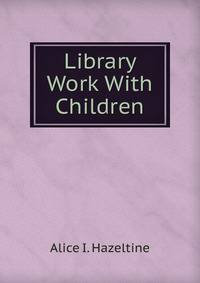 Library Work With Children