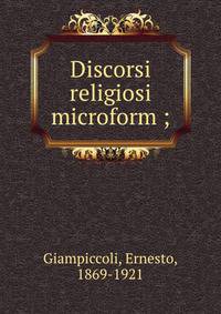 Discorsi religiosi microform ;