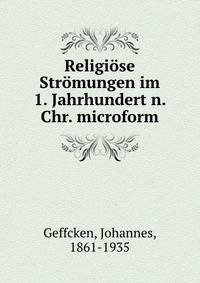 Religiose Stromungen im 1. Jahrhundert n. Chr. microform