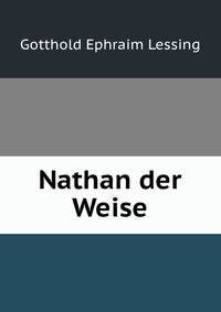 Nathan der Weise