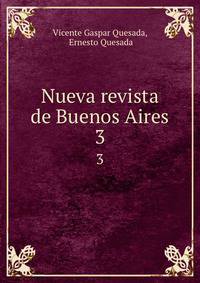 Nueva revista de Buenos Aires. 3