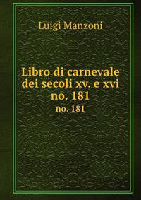 Libro di carnevale dei secoli xv. e xvi. no. 181