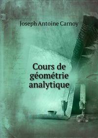 Cours de geometrie analytique.