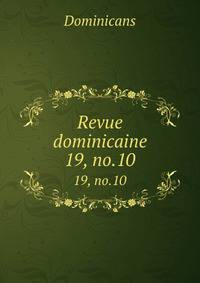 Revue dominicaine. 19, no.10