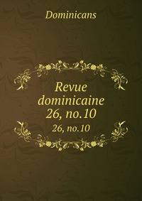 Revue dominicaine. 26, no.10