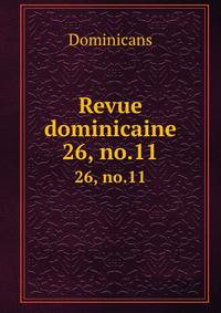 Revue dominicaine. 26, no.11