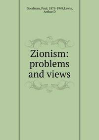 Zionism: problems and views