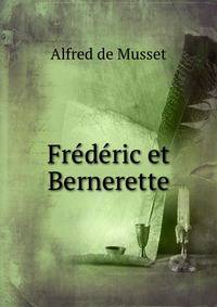 Frederic et Bernerette