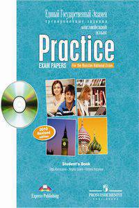 English 11: Practice Exam Papers for the Russian National Exam: Student
