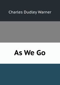 As We Go