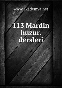 113 Mardin huzur.dersleri
