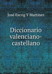 Diccionario valenciano-castellano