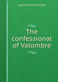 The confessional of Valombre