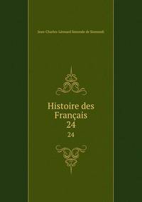 Histoire des Franais. 24