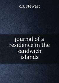 journal of a residence in the sandwich islands
