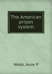 The American prison system