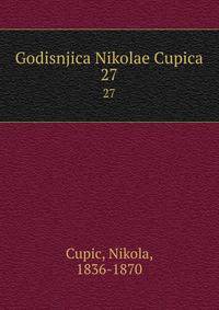 Godisnjica Nikolae Cupica. 27